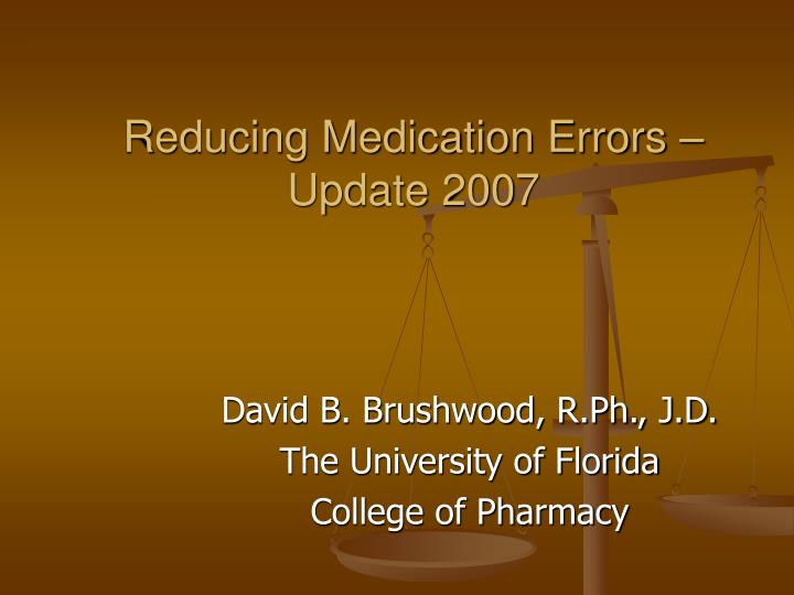 reducing medication errors update 2007