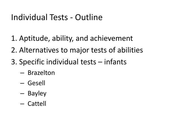 individual tests outline