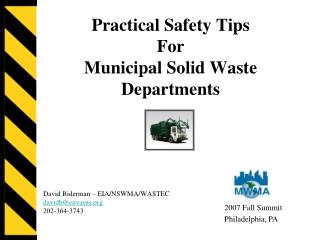 Practical Safety Tips For Municipal Solid Waste Departments