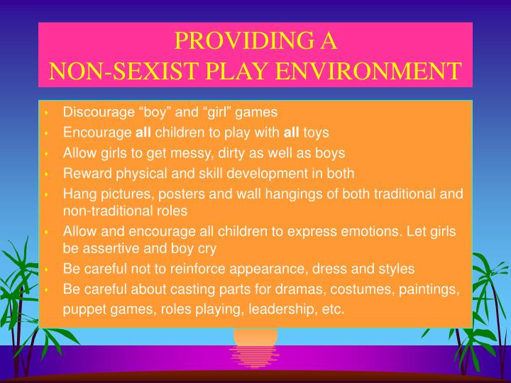 providing a non sexist play environment