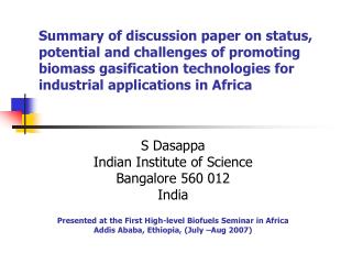 Summary of discussion paper on status, potential and challenges of promoting biomass gasification technologies for indus