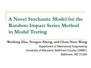 A Novel Stochastic Model for the Random Impact Series Method in Modal Testing
