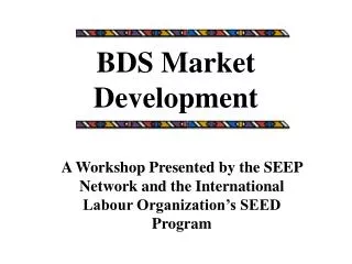 BDS Market Development