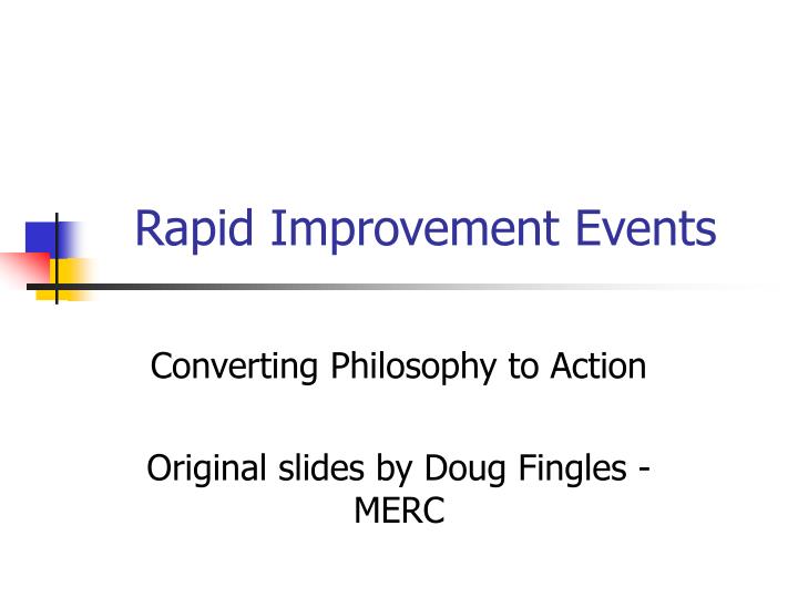 rapid improvement events