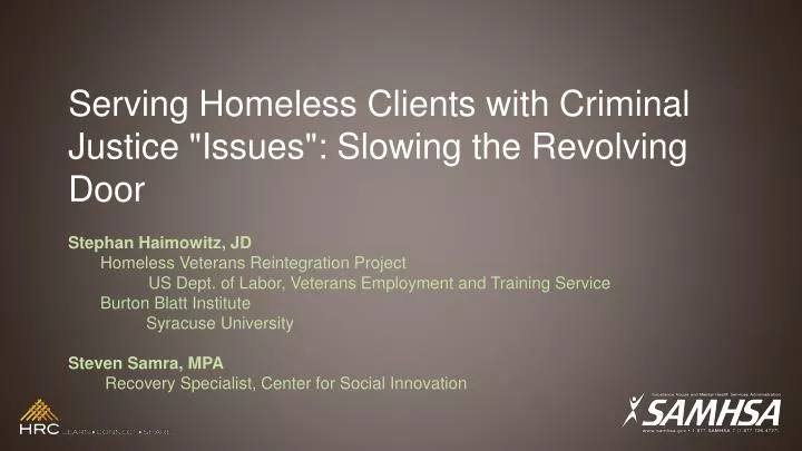 serving homeless clients with criminal justice issues slowing the revolving door