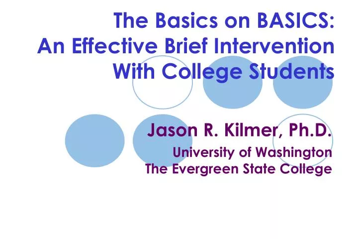 the basics on basics an effective brief intervention with college students