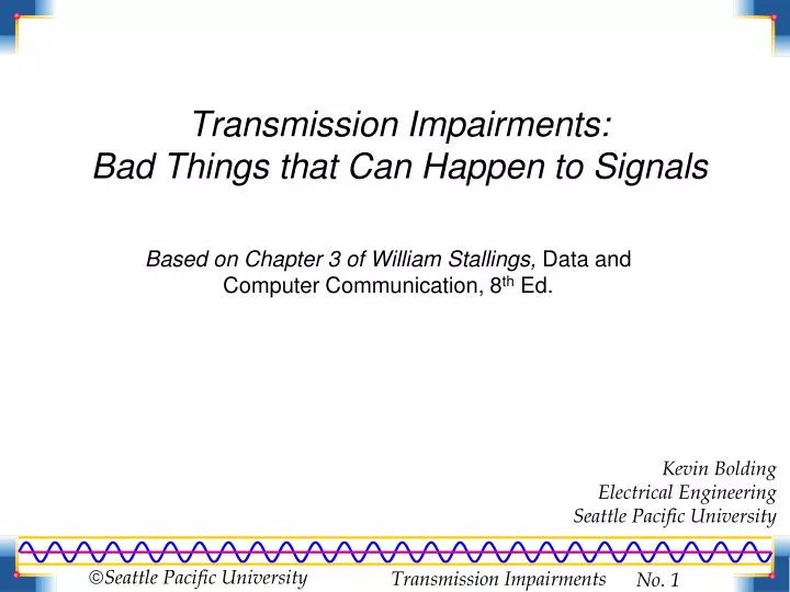 transmission impairments bad things that can happen to signals