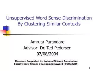 Unsupervised Word Sense Discrimination By Clustering Similar Contexts