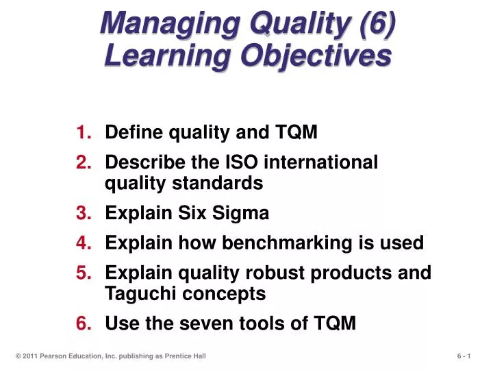 managing quality 6 learning objectives