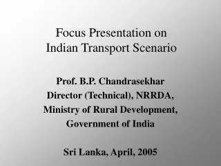 Focus Presentation on Indian Transport Scenario
