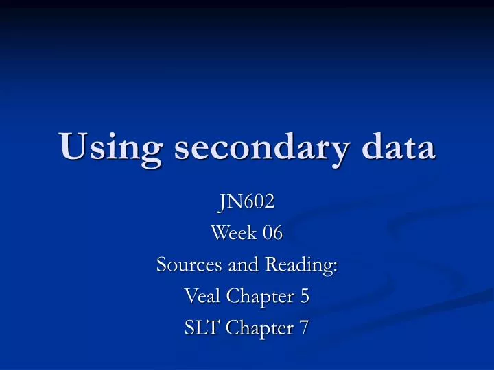 using secondary data