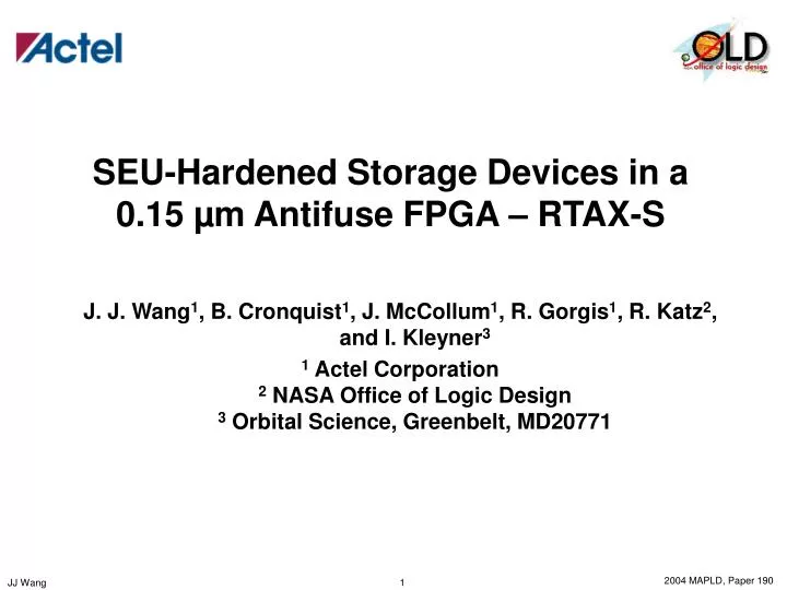 seu hardened storage devices in a 0 15 m antifuse fpga rtax s