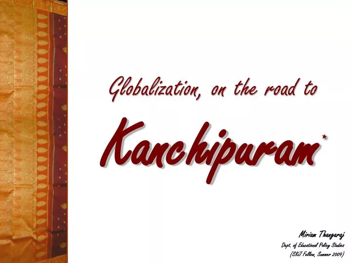 globalization on the road to kanchipuram