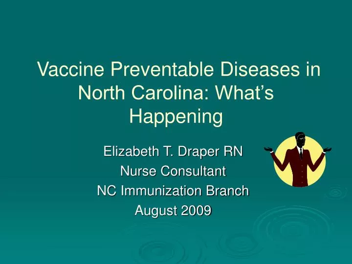 vaccine preventable diseases in north carolina what s happening