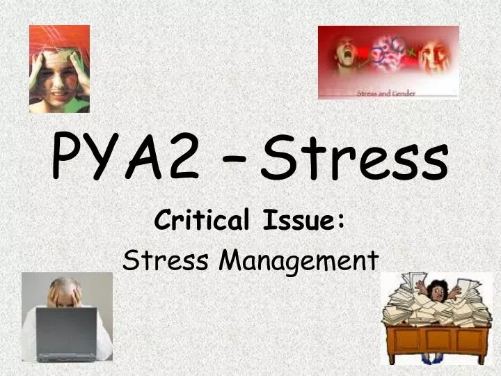 pya2 stress