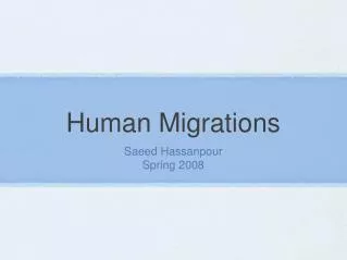 Human Migrations