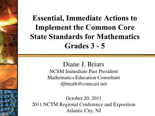Essential, Immediate Actions to Implement the Common Core State Standards for Mathematics Grades 3 - 5