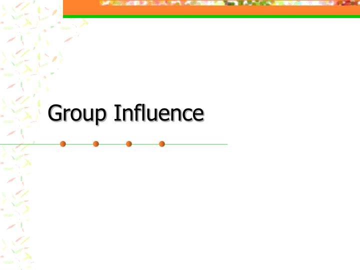 group influence