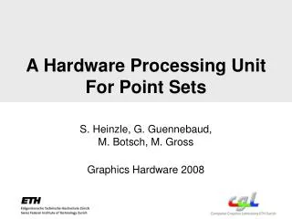 A Hardware Processing Unit For Point Sets