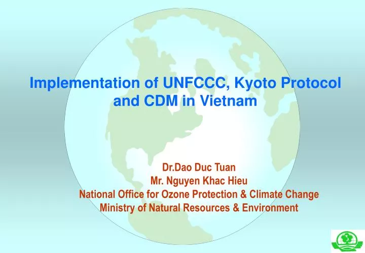 implementation of unfccc kyoto protocol and cdm in vietnam