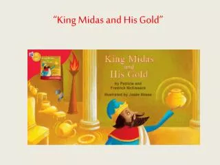 “King Midas and His Gold”
