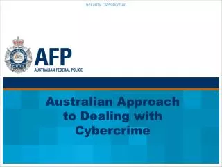 Australian Approach to Dealing with Cybercrime
