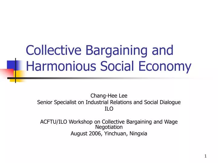 collective bargaining and harmonious social economy