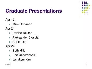 Graduate Presentations