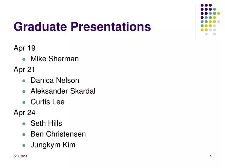 graduate presentations