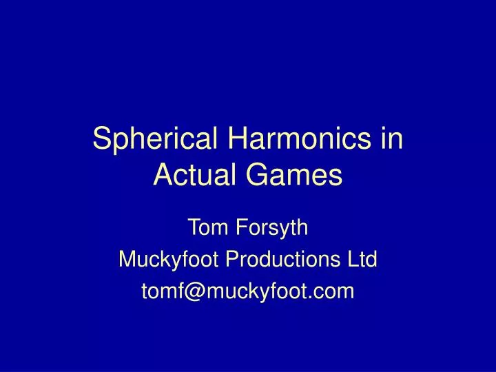spherical harmonics in actual games
