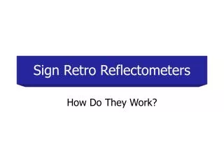 Sign Retro Reflectometers