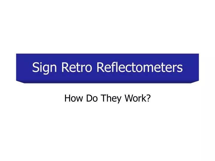 sign retro reflectometers
