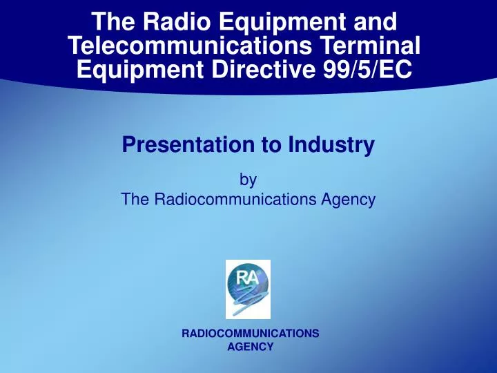 the radio equipment and telecommunications terminal equipment directive 99 5 ec