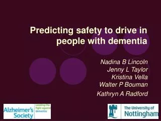Predicting safety to drive in people with dementia