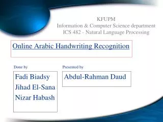 Online Arabic Handwriting Recognition