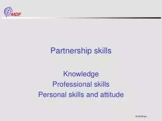 Partnership skills