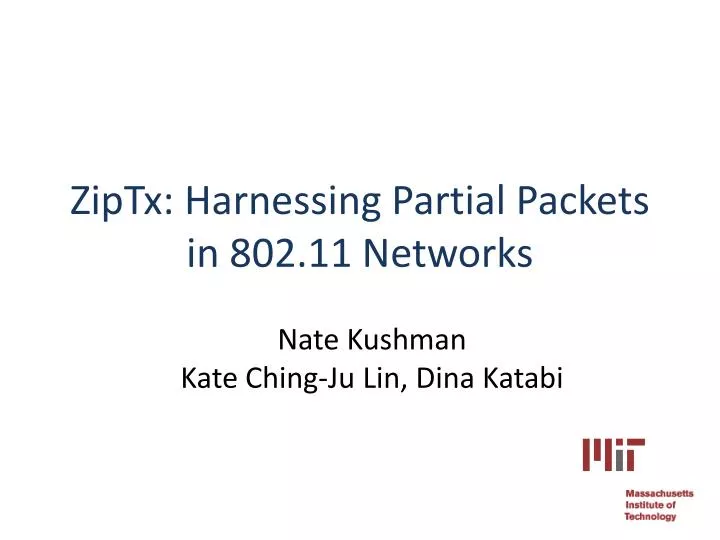 ziptx harnessing partial packets in 802 11 networks