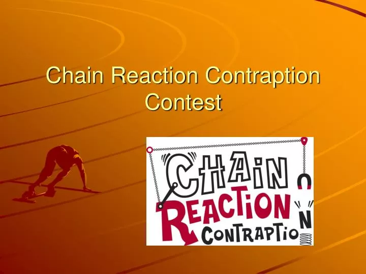 chain reaction contraption contest