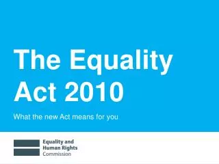 The Equality Act 2010
