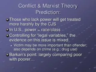 Conflict &amp; Marxist Theory Prediction: