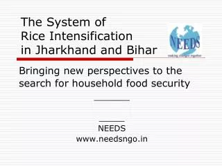 The System of Rice Intensification in Jharkhand and Bihar