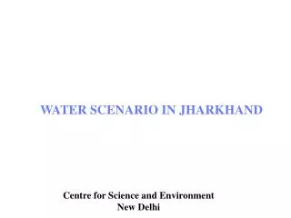 Centre for Science and Environment, New Delhi