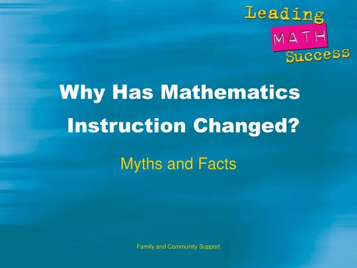 why has mathematics instruction changed