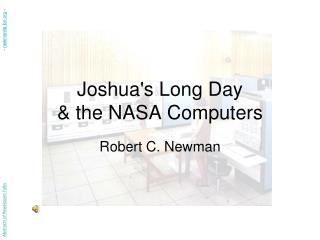 Joshua ' s Long Day &amp; the NASA Computers