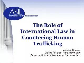 The Role of International Law in Countering Human Trafficking