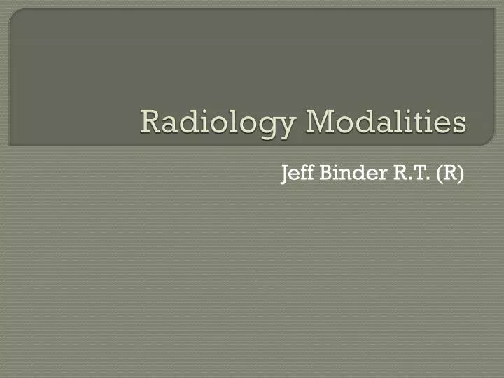 radiology modalities