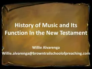 History of Music and Its Function In the New Testament