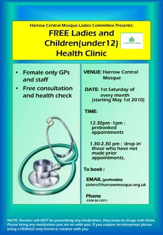 Harrow Central Mosque Ladies Committee Presents: FREE Ladies and Children(under12) Health Clinic