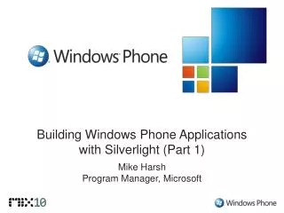 Building Windows Phone Applications with Silverlight (Part 1)