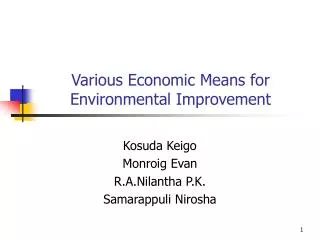 Various Economic Means for Environmental Improvement